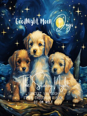 cover image of GOODNIGHT MOON DOGS
